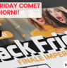 Continua il Black Friday Comet: ultimi giorni di offerte ASSURDE!