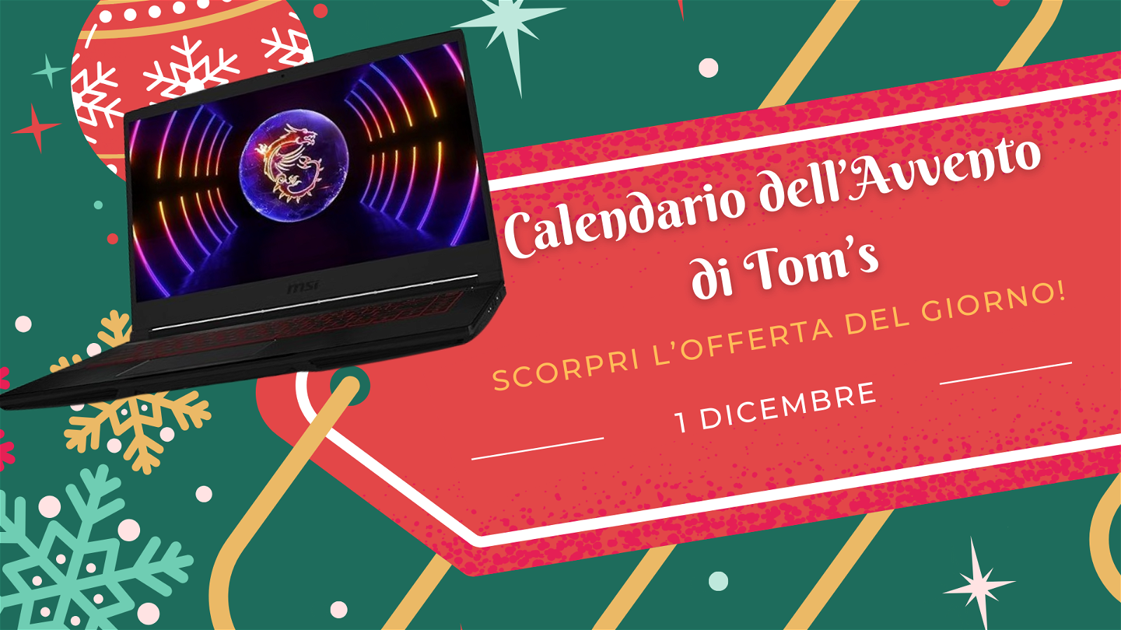 Immagine di Calendario dell'avvento di Tom's: scopri l'offerta dell'1 dicembre