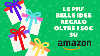 Le più belle idee regalo oltre i 50€ da Amazon | Natale 2023