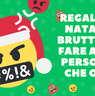 Regali brutti da regalare alle persone che odi | Natale 2024