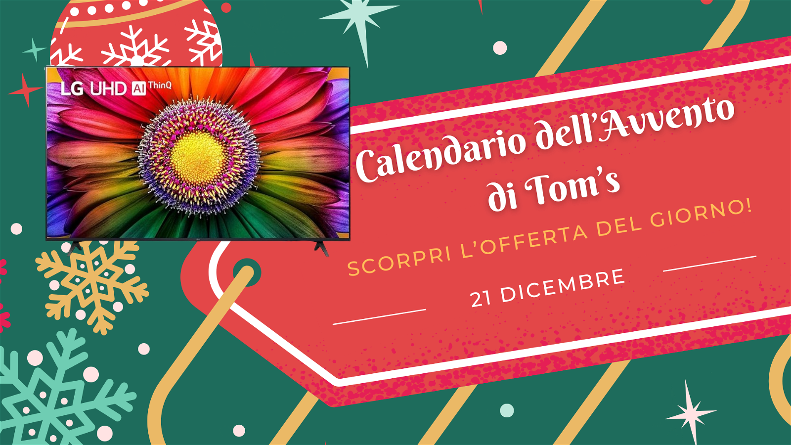 Immagine di Calendario dell'avvento di Tom's: scopri l'offerta del 21 dicembre