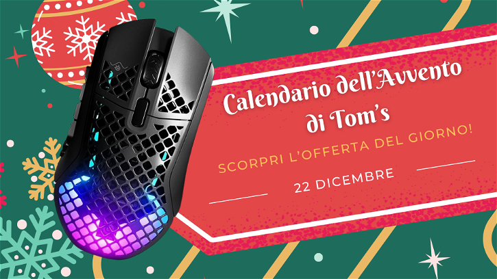 Immagine di Calendario dell'avvento di Tom's: scopri l'offerta del 22 dicembre