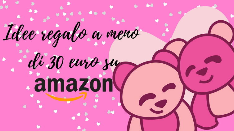 Immagine di San Valentino: le più belle idee regalo sotto i 30€