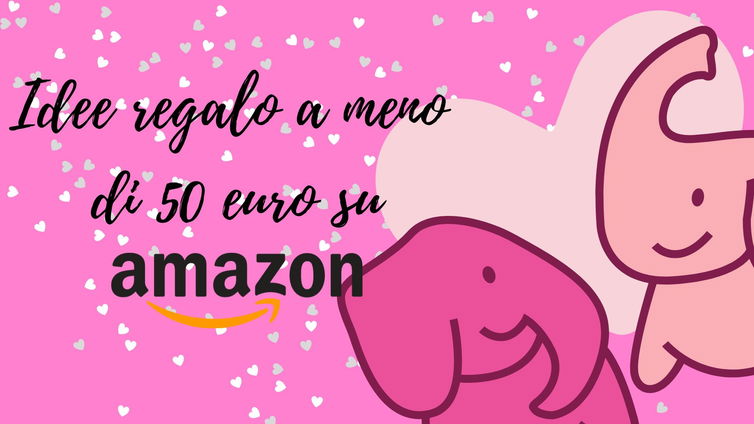 Immagine di San Valentino: le più belle idee regalo sotto i 50€