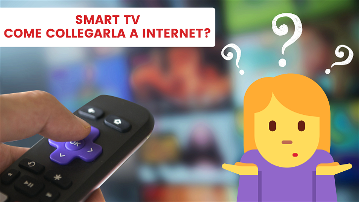 Immagine di Come collegare la smart TV a internet