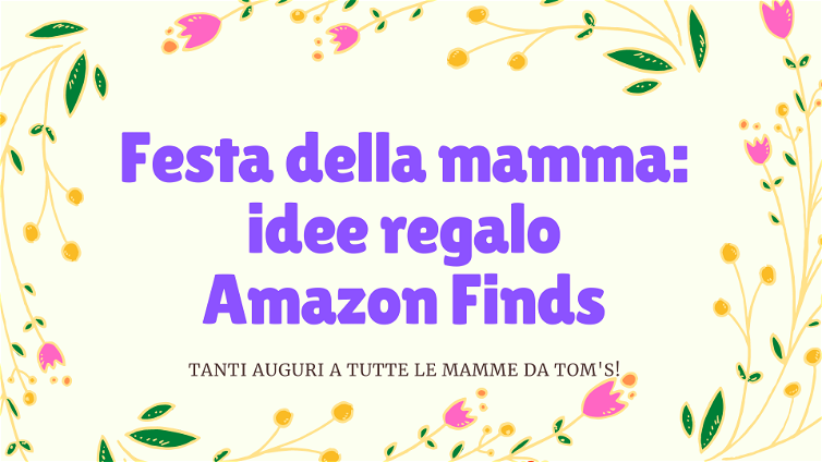 Immagine di Amazon Finds: 7 imperdibili prodotti per la Festa della mamma!