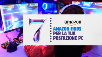 #AmazonFinds: 7 prodotti virali per la tua postazione PC! (novembre 2024)