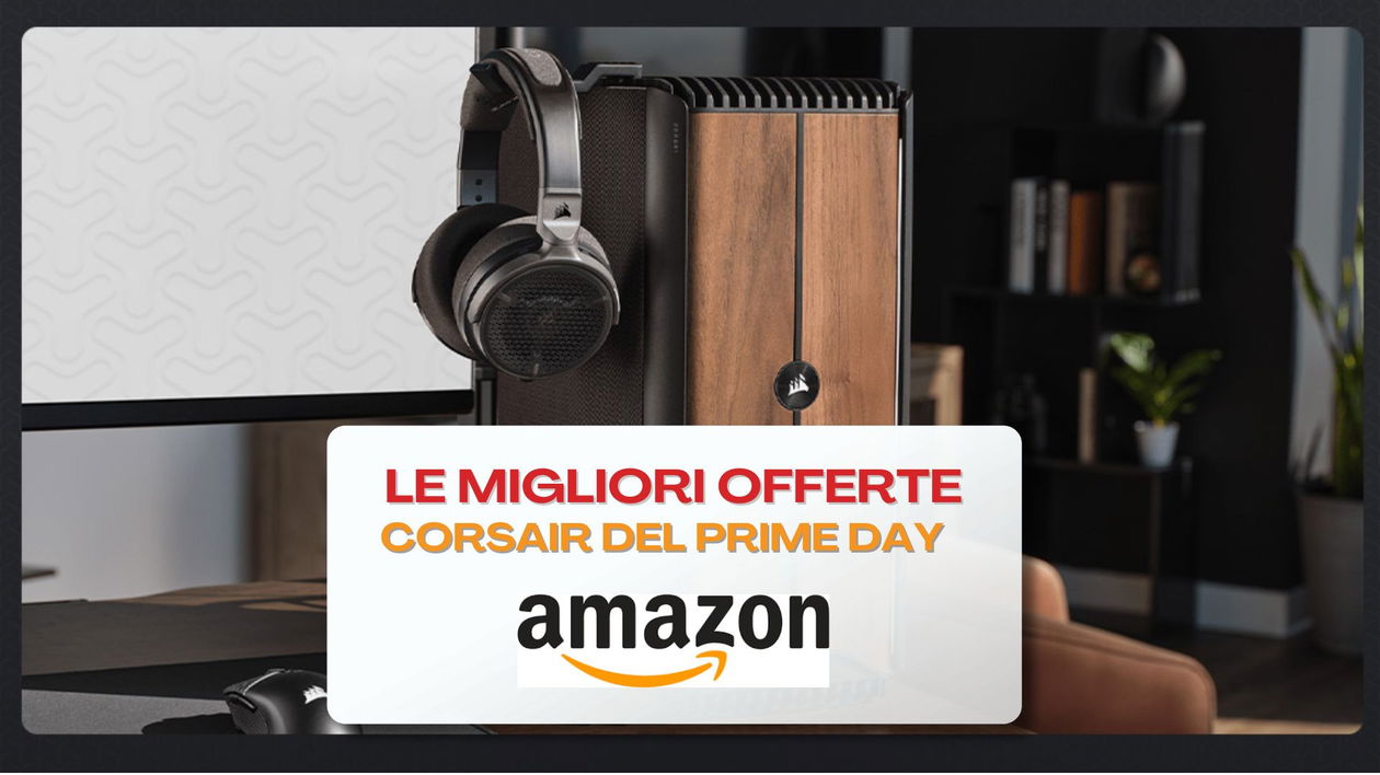 Immagine di Le migliori offerte Corsair del Prime Day 2024