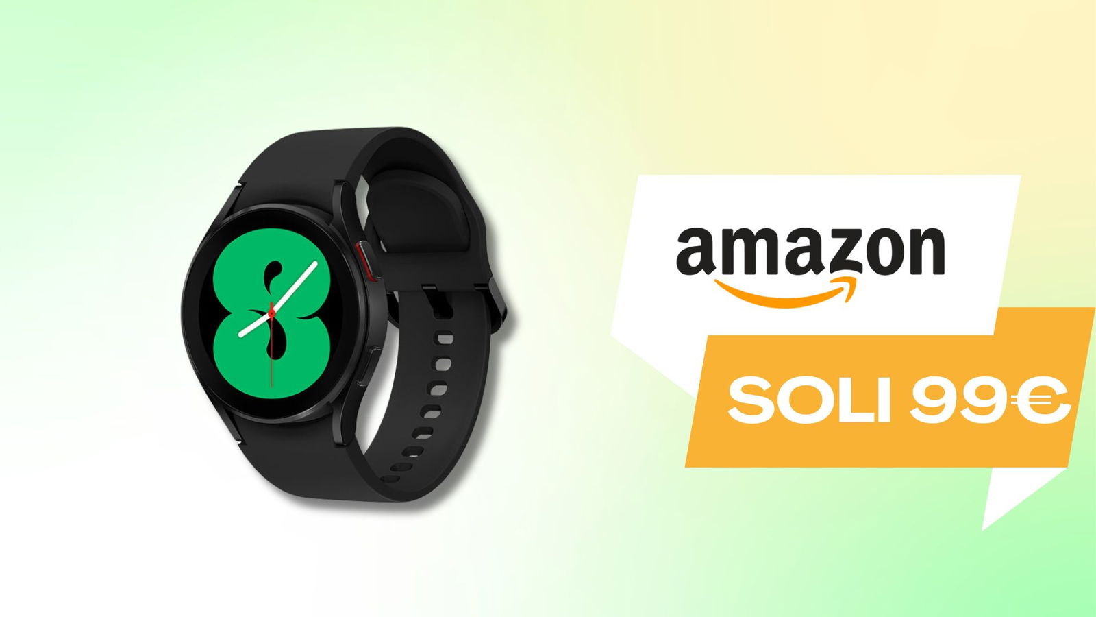 Immagine di Samsung Galaxy Watch4 a SOLI 99€? Possibile ma solo per poco!