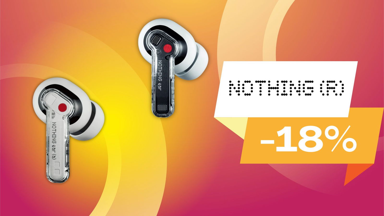 Immagine di Nothing Ear (a) e Ear 2: risparmia il 18% con questo codice sconto