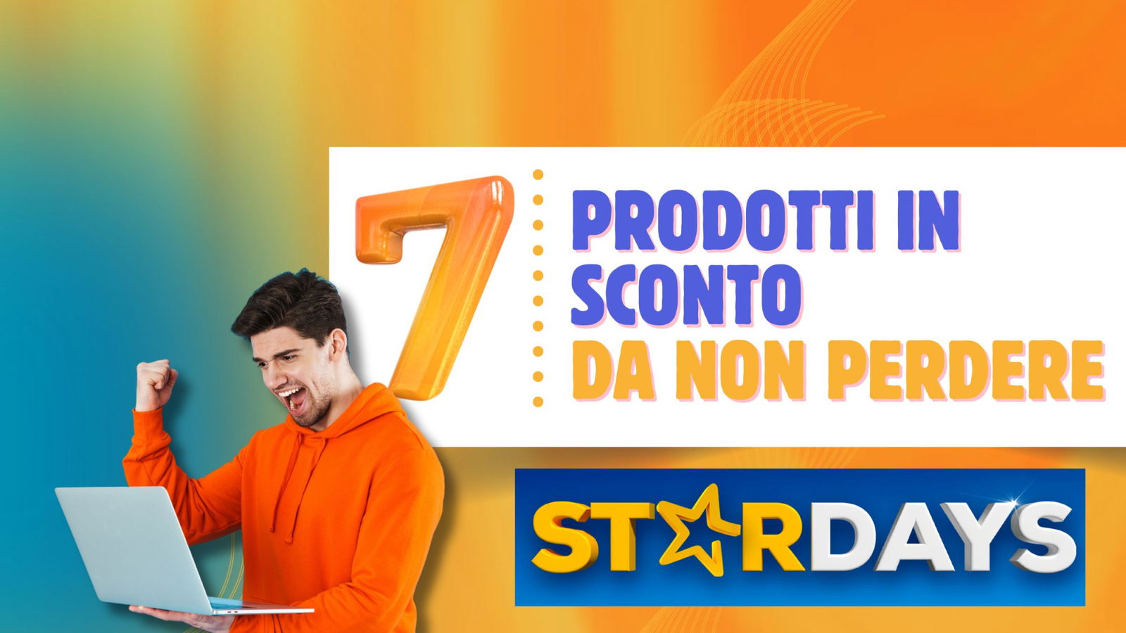 Immagine di Star Days Euronics: 7 prodotti in sconto che non puoi perdere!