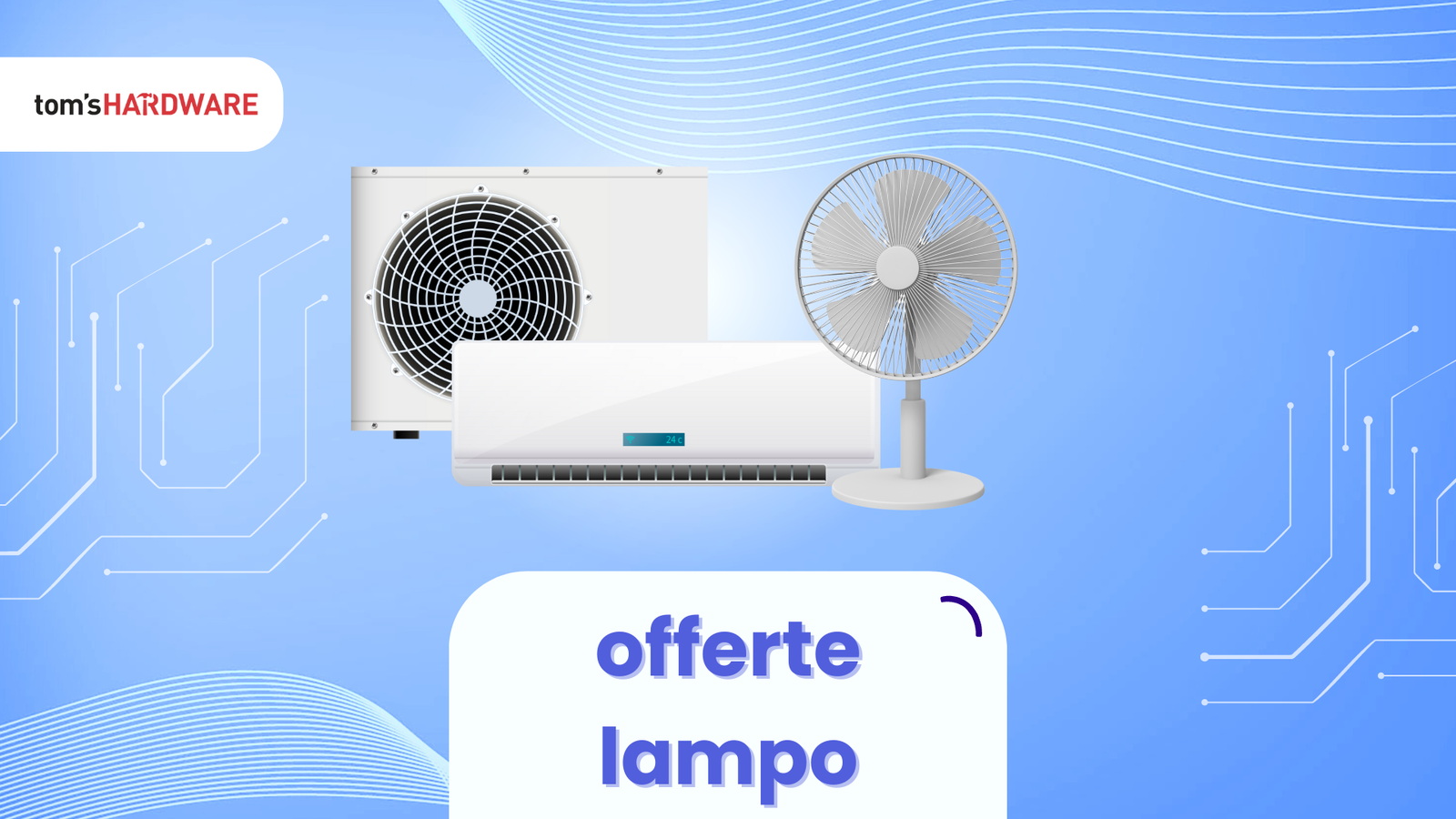 Immagine di I migliori condizionatori e ventilatori in offerta lampo OGGI!