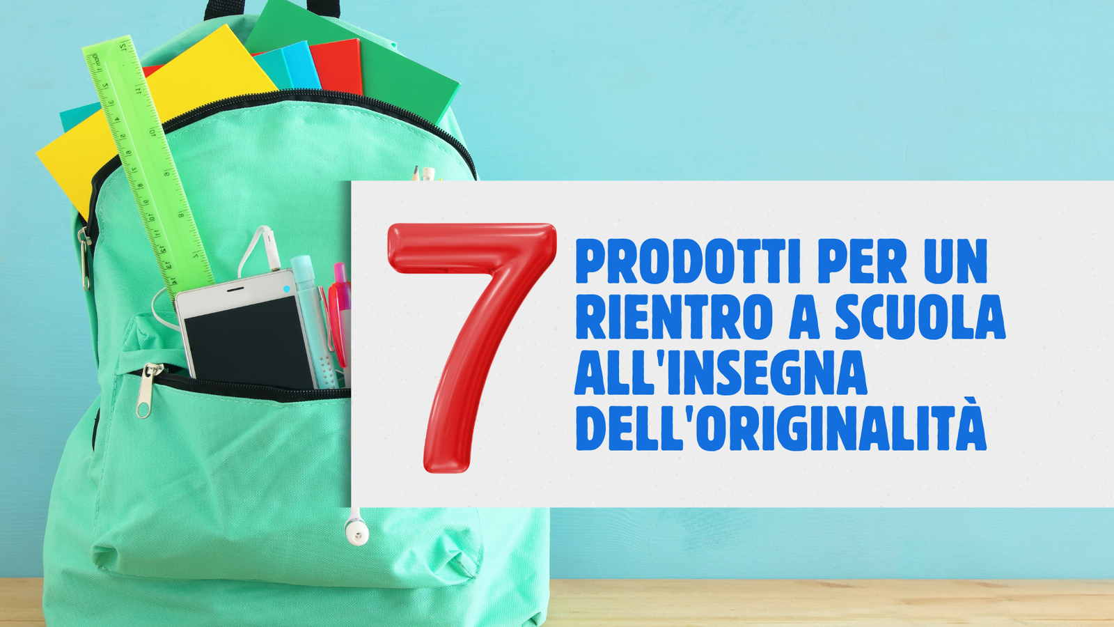 Immagine di 7 prodotti per un rientro a scuola all'insegna dell'originalità