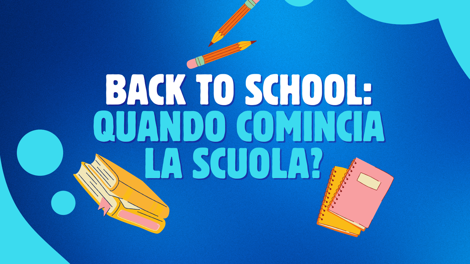 Immagine di Back to School: quando comincia la scuola? Tutte le date regione per regione