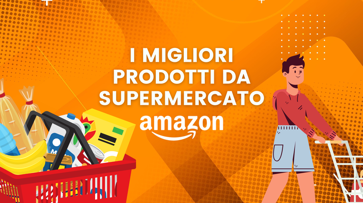 Immagine di SPESA Amazon: 10 prodotti da supermercato a prezzi imperdibili!