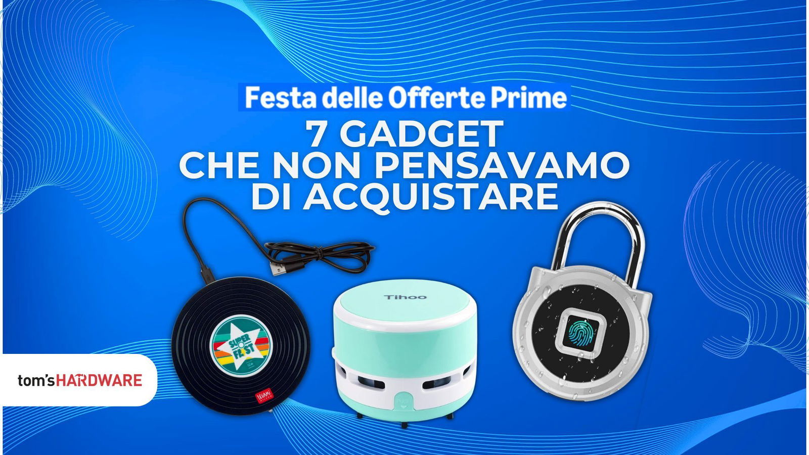 Immagine di Festa delle Offerte Prime: 7 gadget tech che non pensavamo di acquistare, e invece...