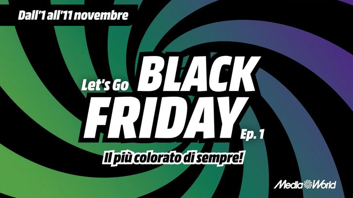 Immagine di Inizia il Black Friday di Mediaworld: capitolo 1 aperto. Quali sorprese ci riserverà?