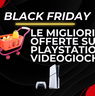 Black Friday 2024: offerte TOP per PlayStation e videogiochi