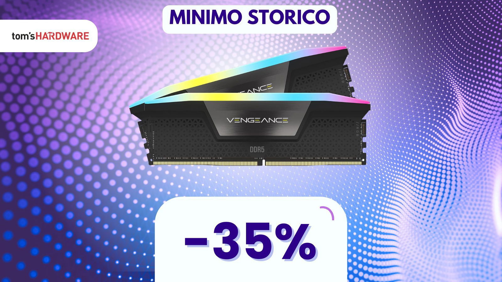 Immagine di RAM DDR5 a un prezzo ASSURDO, queste Corsair Vengeance RGB da 32GB sono in super sconto!