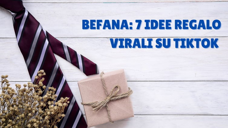 Immagine di Befana 2025: 7 idee regalo virali su TikTok