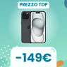 iPhone 15 crolla di prezzo, risparmia 149€ sul gioiellino Apple!