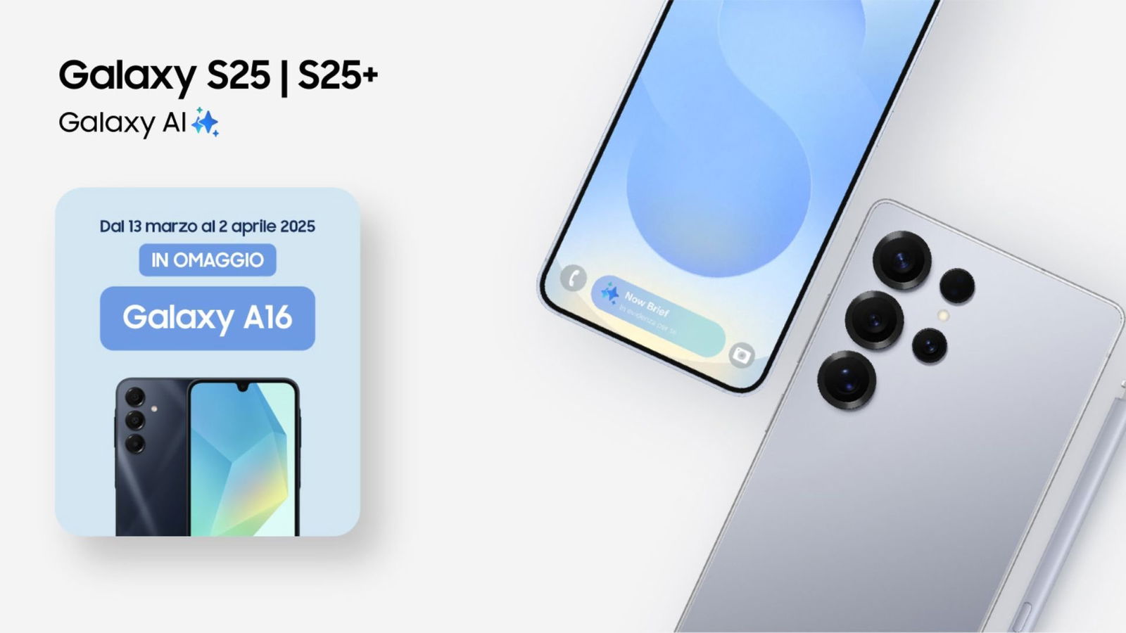 Immagine di Galaxy S25: la nuova promo ti regala un secondo Galaxy! Ecco tutti i dettagli
