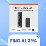 3 Fire TV Stick scontate fino al 39%: imperdibili per rendere smart l'intrattenimento!