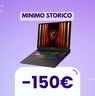 È già qui: il primo notebook con RTX 50 in sconto è un MSI