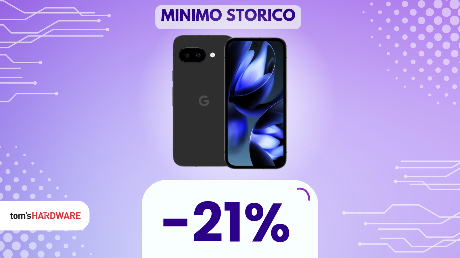 Google Pixel 9a: PREZZO RECORD su Amazon! -21%