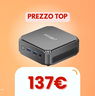 Se questo mini PC soddisfa le tue esigenze, a meno di 140€ è da prendere subito