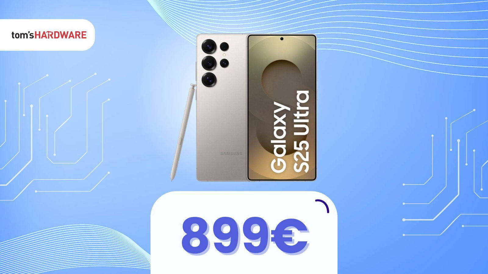 Non chiamarlo numero: 899 è il prezzo del Galaxy S25 Ultra da Unieuro