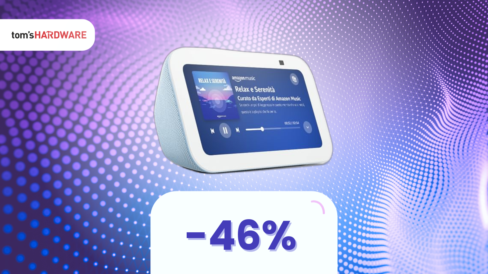 Vuoi un Echo con schermo? Oggi l’ultimo Show 5 scende sotto i 60€