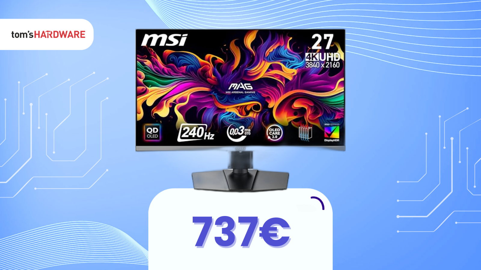 OLED 4K a 240Hz sotto i 740€, OFFERTA CLAMOROSA su questo monitor MSI