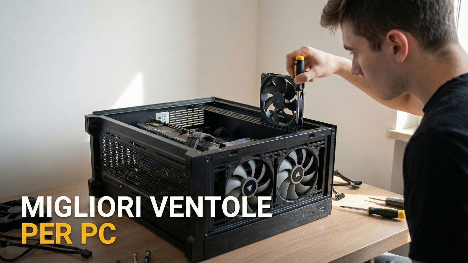 Migliori ventole PC (gennaio 2026)