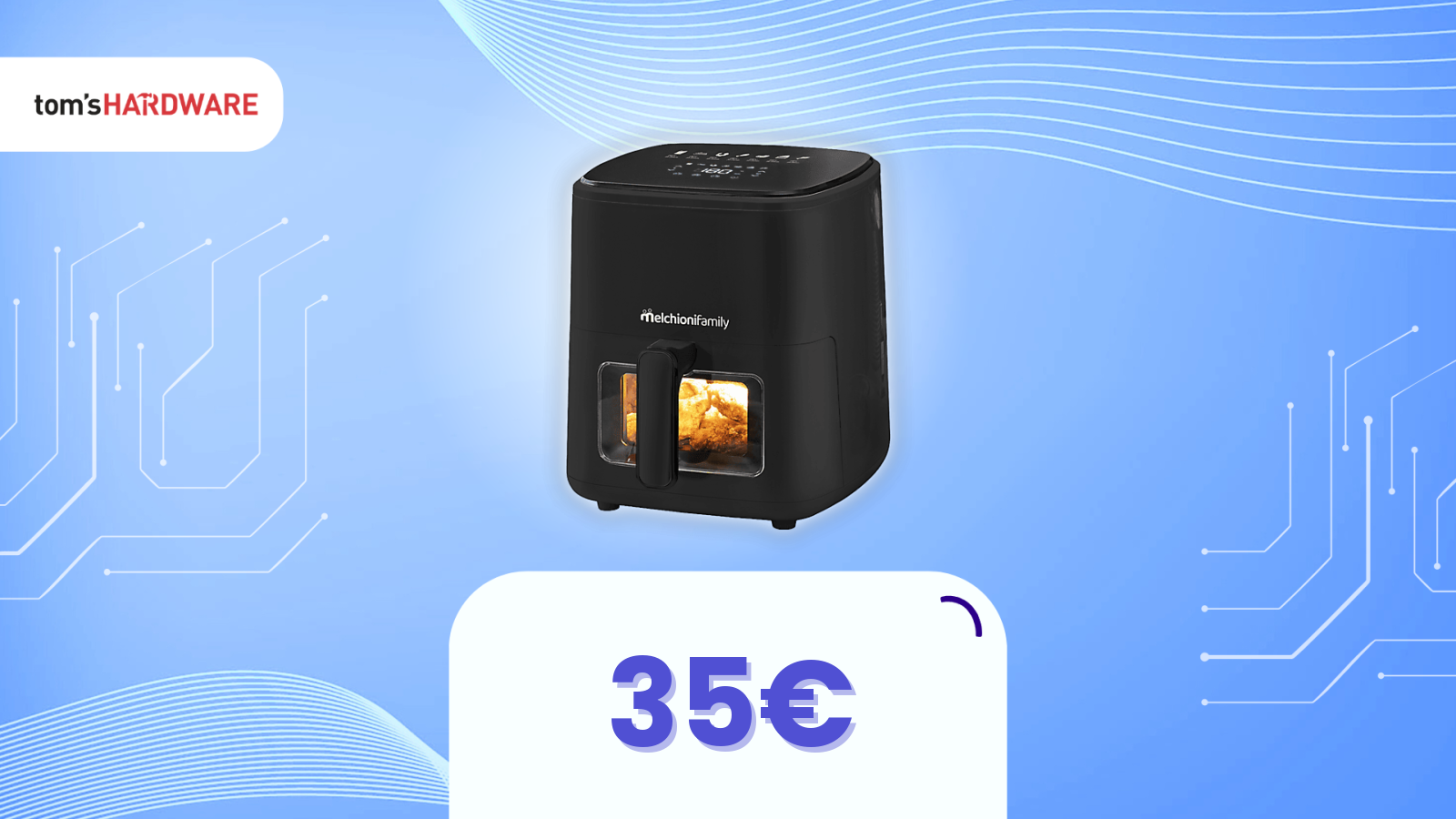 Mediaworld coccola la tua cucina: friggitrice ad aria a soli 35€, solo per oggi