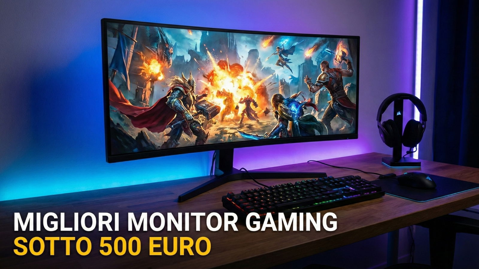 Migliori monitor gaming sotto i 500 euro (febbraio 2026)