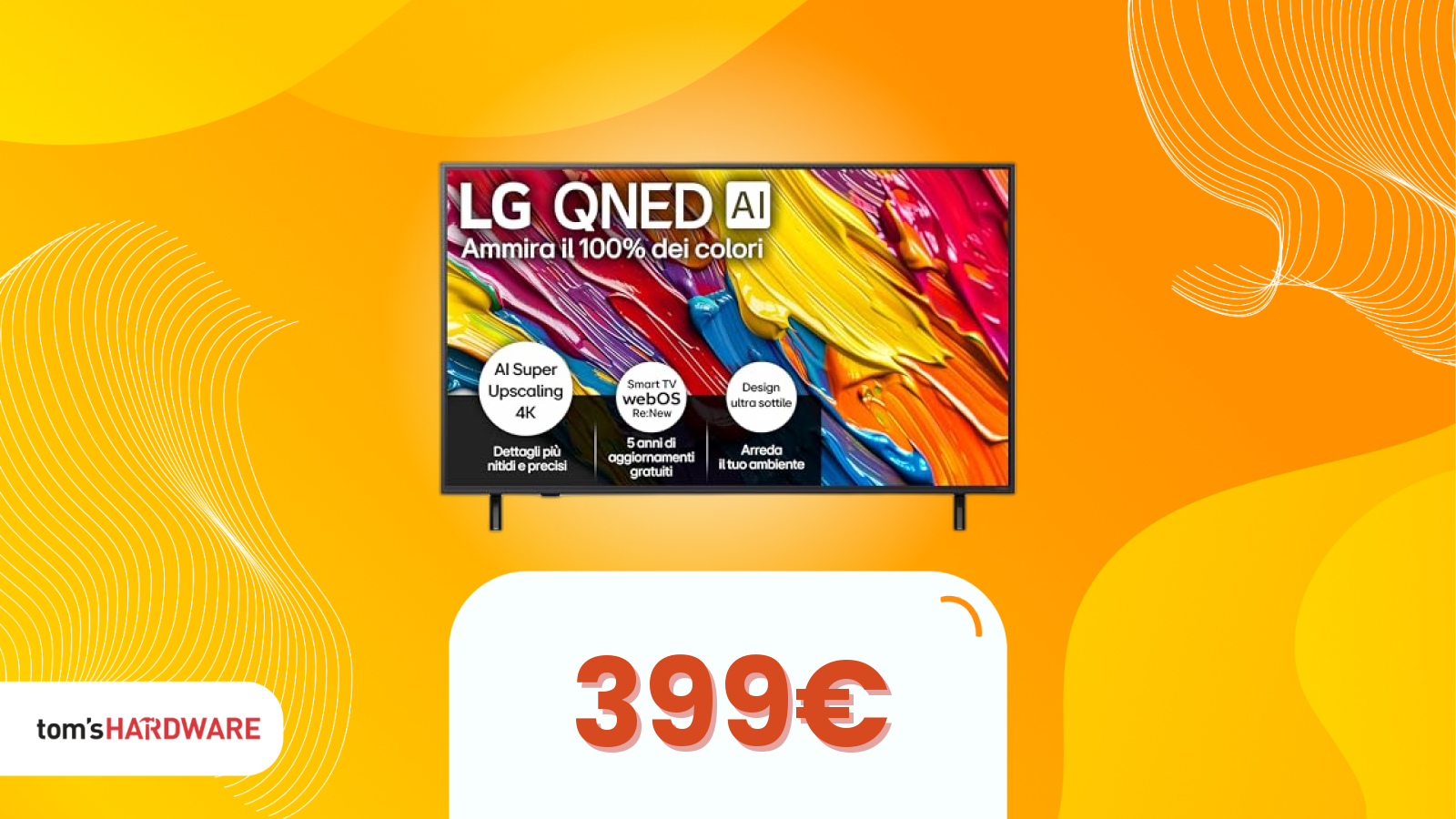 Non conta quanto guardi la TV, ma come la guardi! Questa LG oggi conviene!