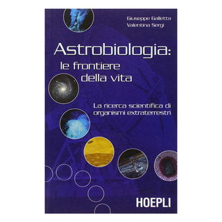 Immagine di Astrobiologia: le frontiere della vita