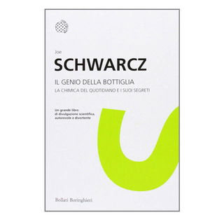 Immagine di Il genio della bottiglia. La chimica del quotidiano e i suoi segreti