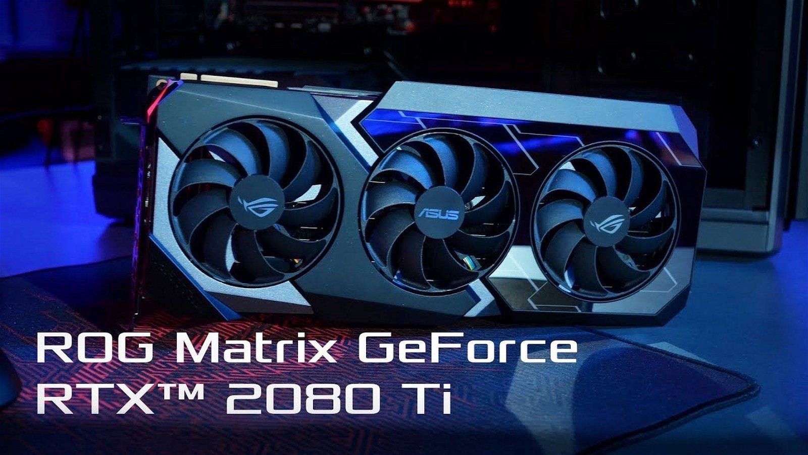 Immagine di ROG Matrix GeForce RTX 2080 Ti in Italia a 1799 euro