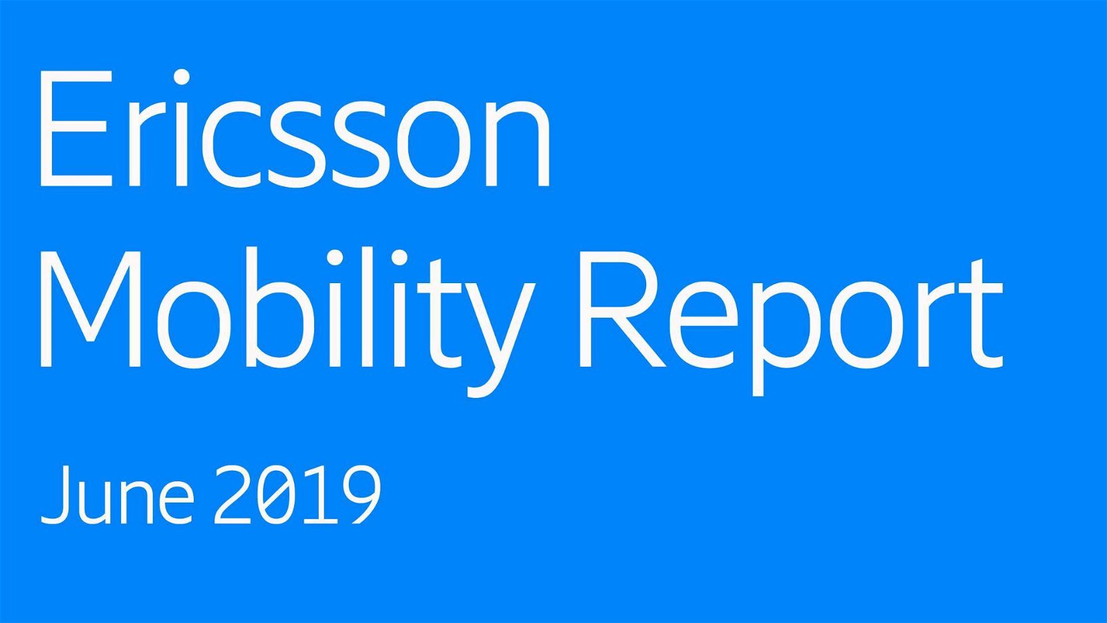 Immagine di Ericsson Mobility Report stima 10 milioni di abbonamenti 5G entro fine 2019