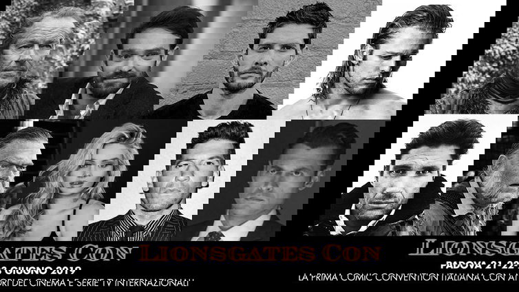 Immagine di Lionsgate Con: l'evento posticipato a settembre 2019
