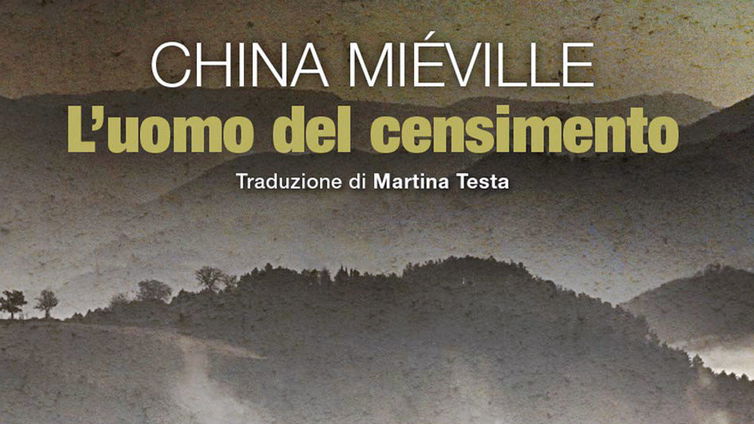 Immagine di Recensione L’uomo del censimento di China Miéville