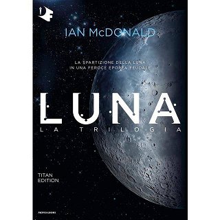 Immagine di Luna. La trilogia
