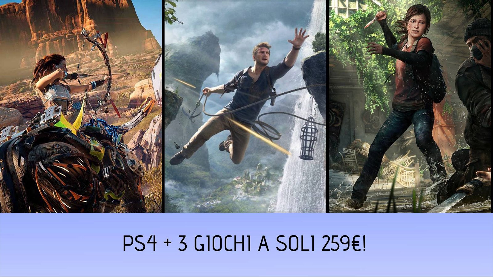 Immagine di PS4 con Horizon Zero Dawn, The Last of Us e Uncharted 4 a soli 259€!