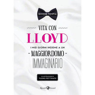 Immagine di Vita con Lloyd. I miei giorni insieme a un maggiordomo immaginario