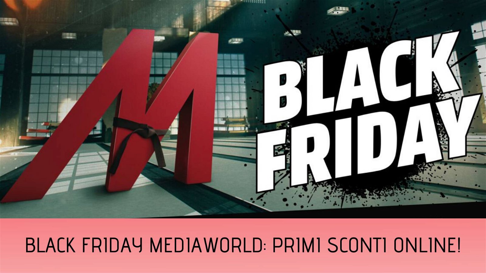 Immagine di Black Friday MediaWorld, super offerte su iPhone, Samsung e Smart TV