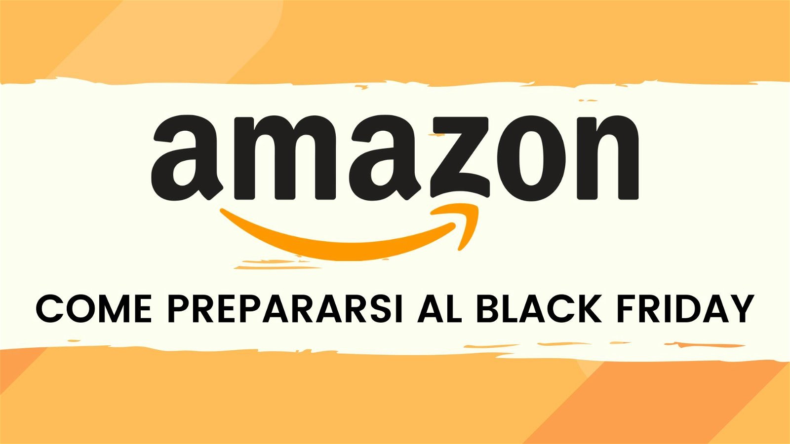 Immagine di Black Friday Amazon: come prepararsi con buoni sconto e promozioni