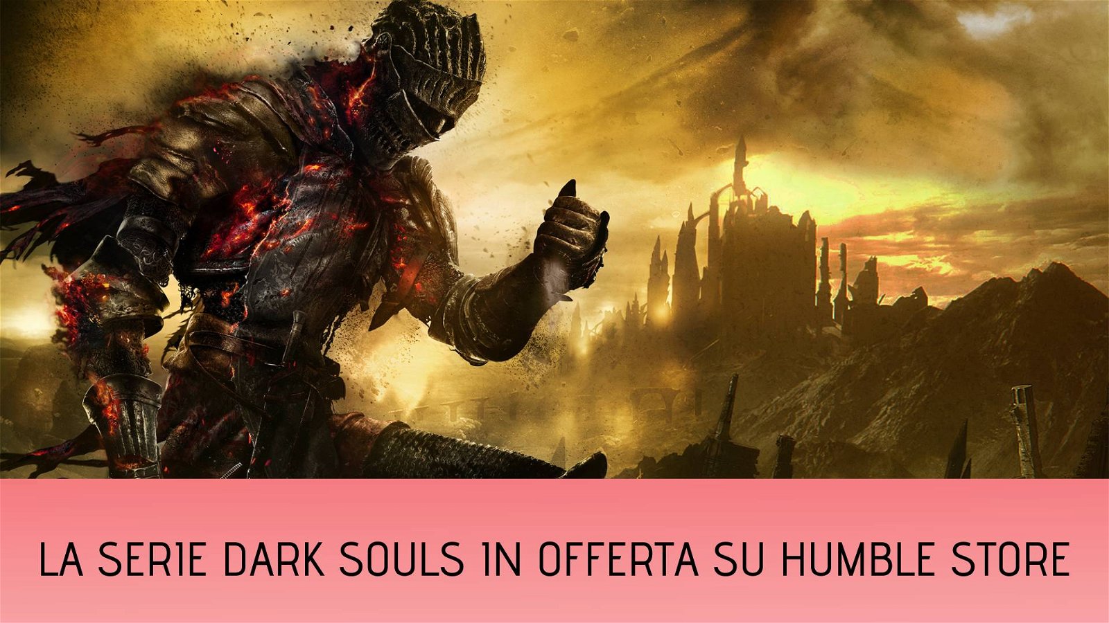 Immagine di Dark Souls: l'intera serie scontata su Humble Store fino al 75%