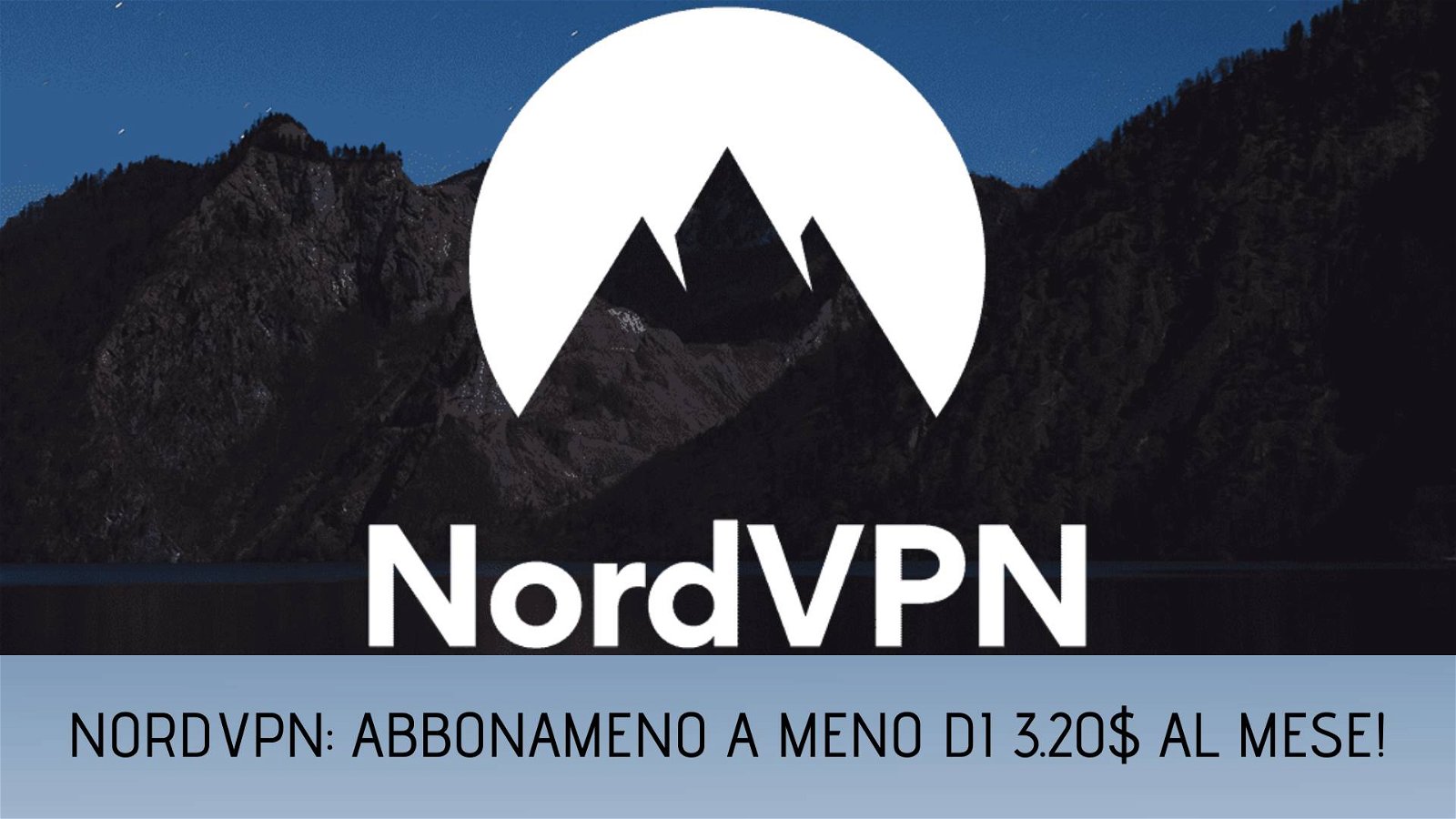 Immagine di 3 mesi gratis con il piano NordVPN di 3 anni a 3,17€/mese